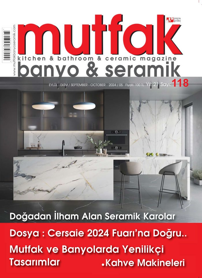 Mutfak Banyo Seramik Dergisi Son Sayı 118